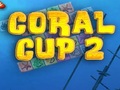 Coral Cup 2 hrať on-line