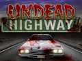 Undead Highway hrať on-line