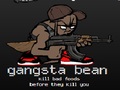 Gangsta Bean hrať on-line